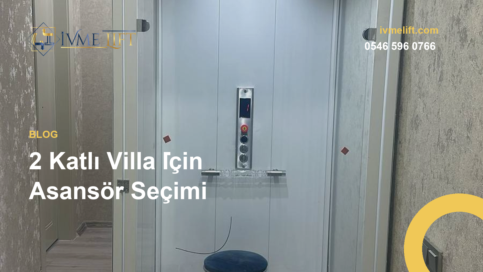 2 Katlı Villa İçin Asansör Seçimi