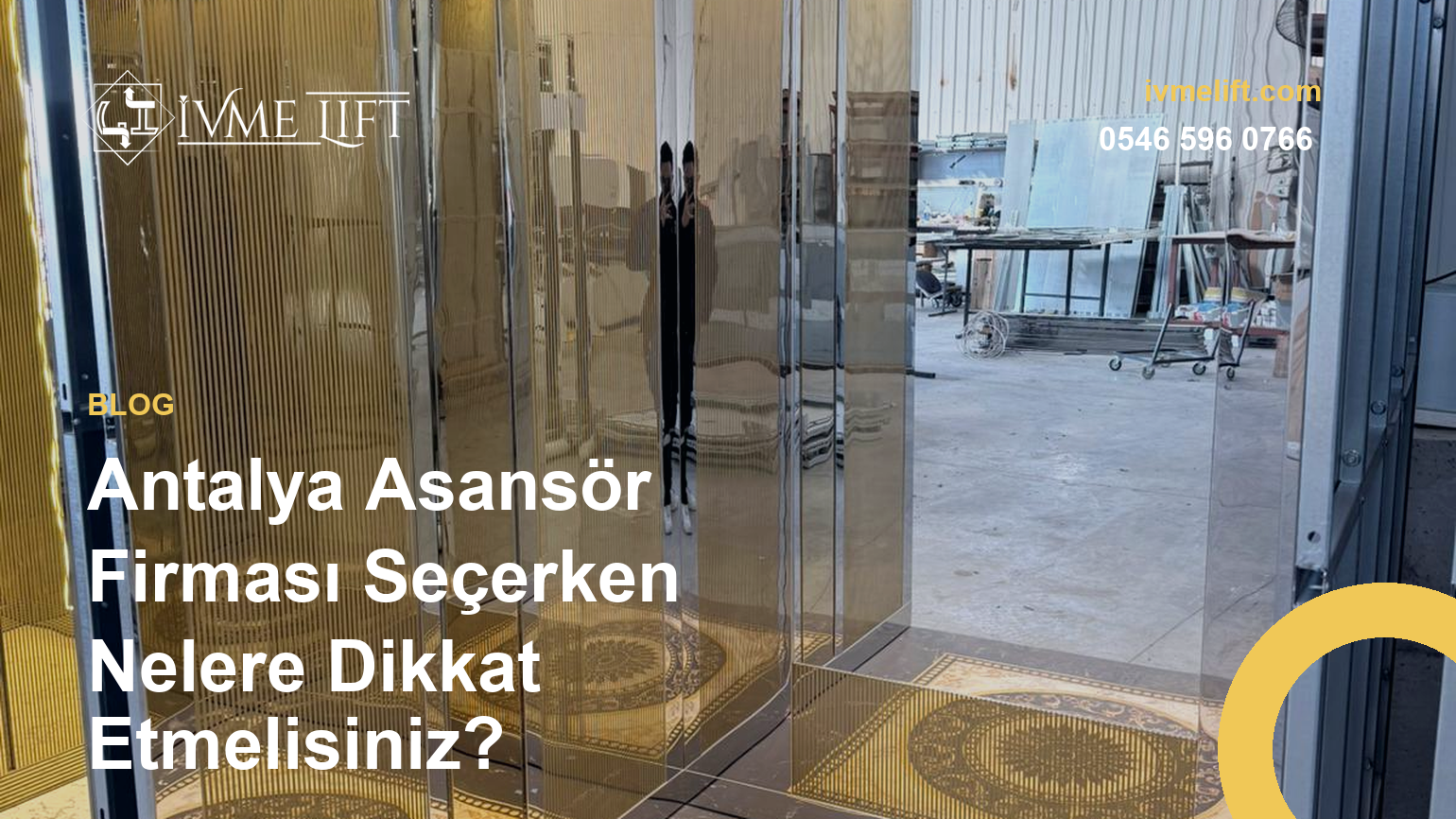 Antalya Asansör Firması Seçerken Nelere Dikkat Etmelisiniz?