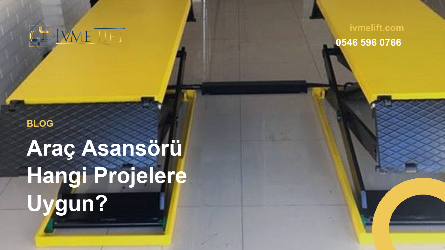 Araç Asansörü Hangi Projelere Uygun?