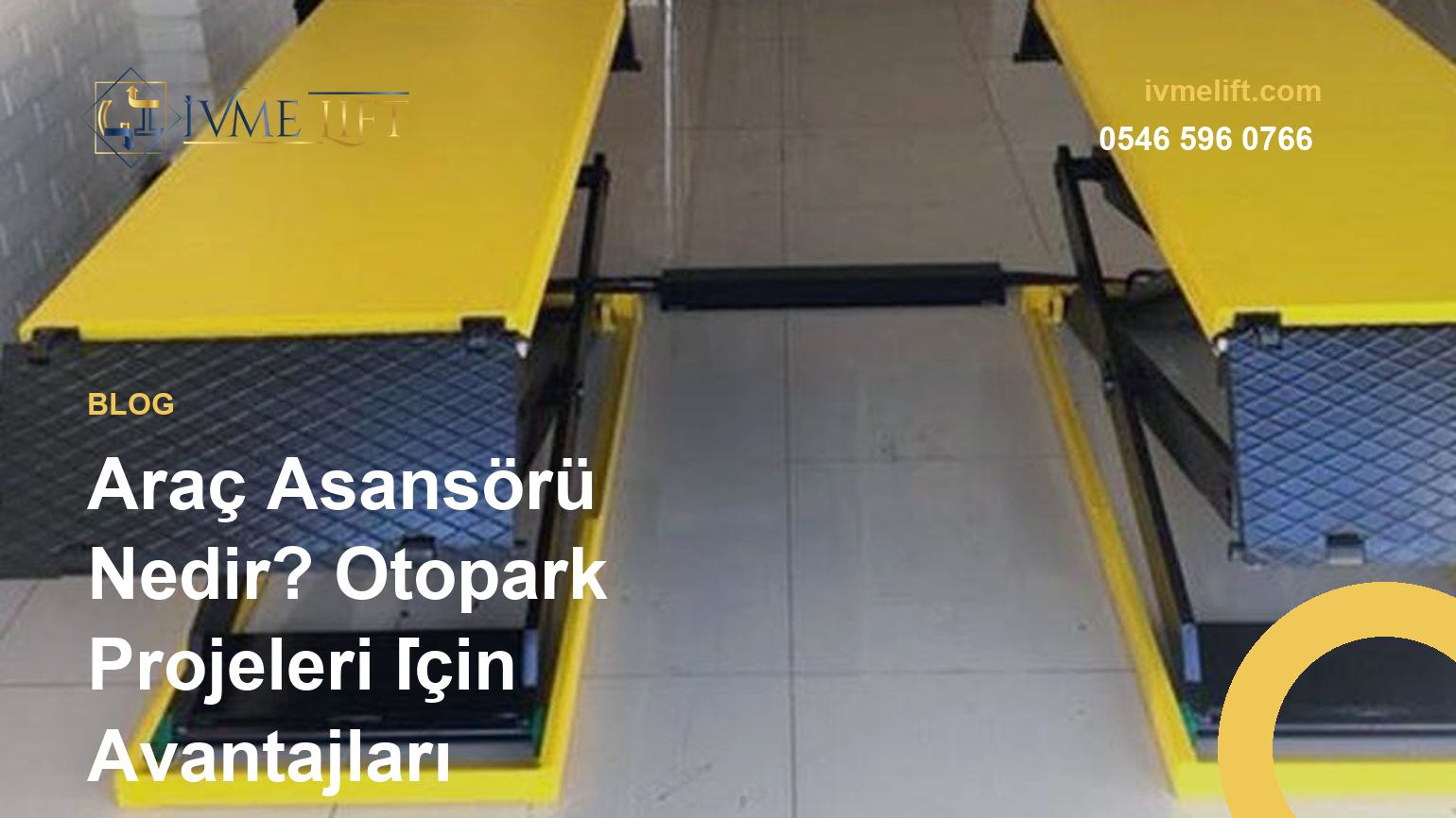 Araç Asansörü Nedir? Otopark Projeleri İçin Avantajları
