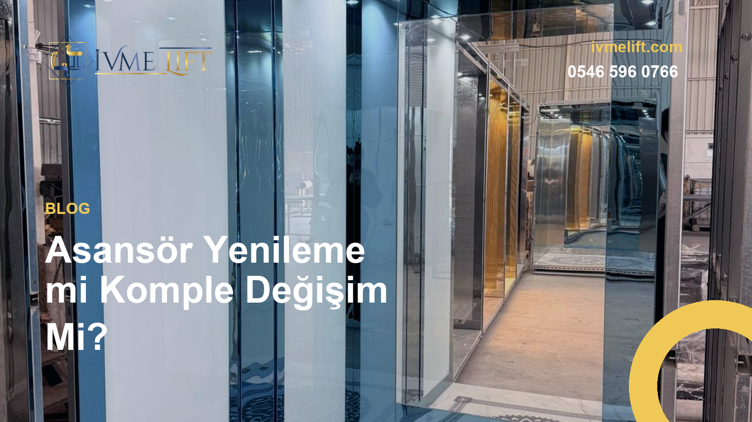 Asansör Yenileme mi Komple Değişim Mi?