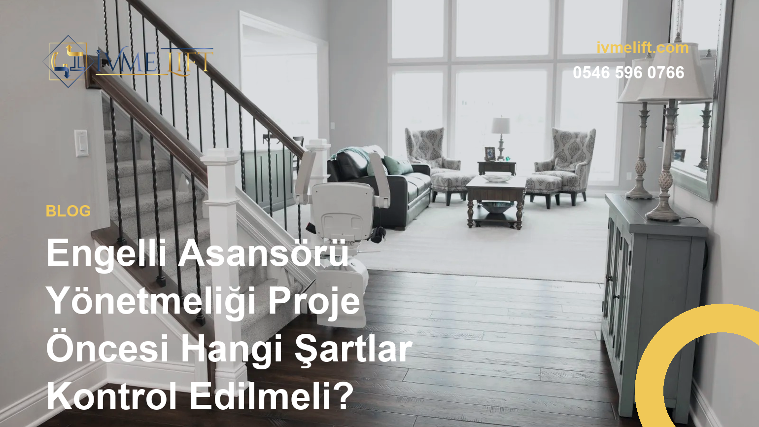 Engelli Asansörü Yönetmeliği Proje Öncesi Hangi Şartlar Kontrol Edilmeli?