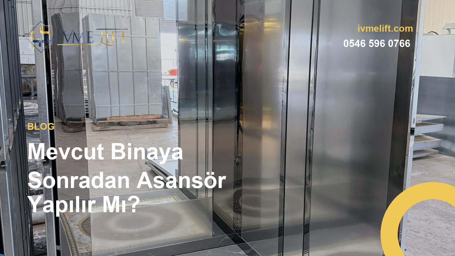 Mevcut Binaya Sonradan Asansör Yapılır Mı?