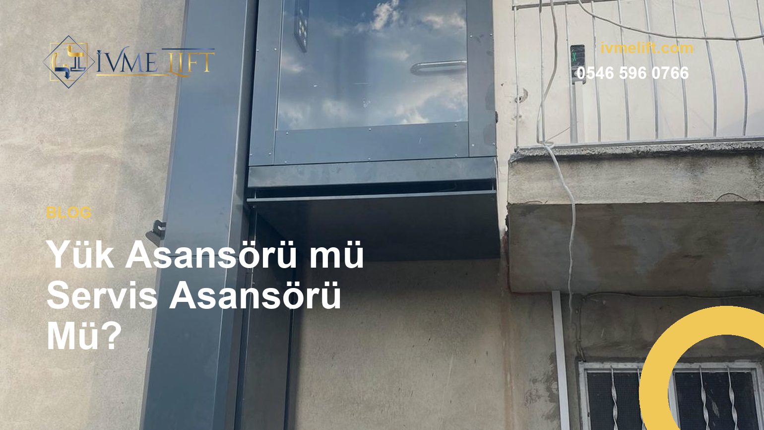 Yük Asansörü mü Servis Asansörü Mü?